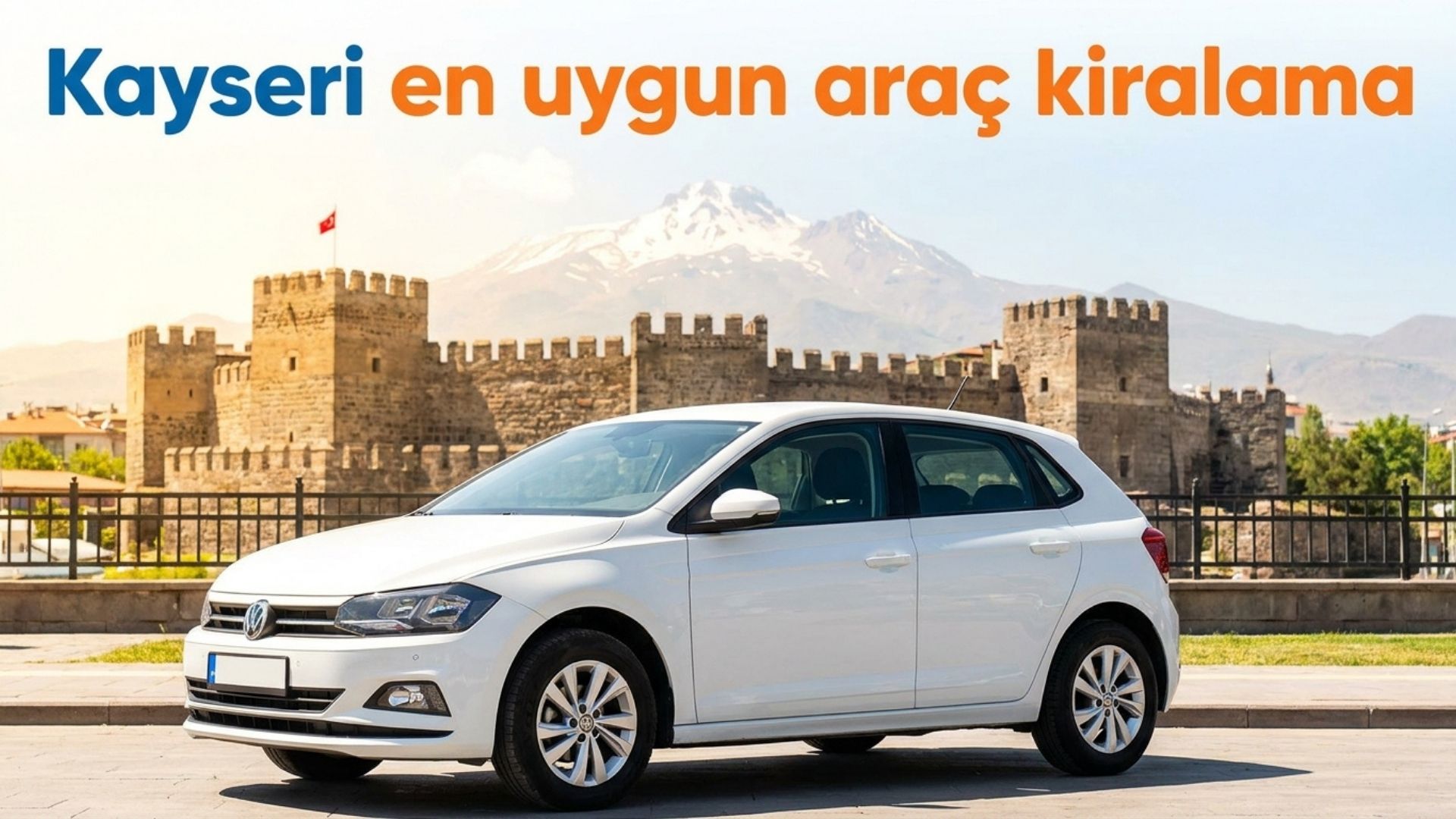Kayseri En Uygun Araç Kiralama