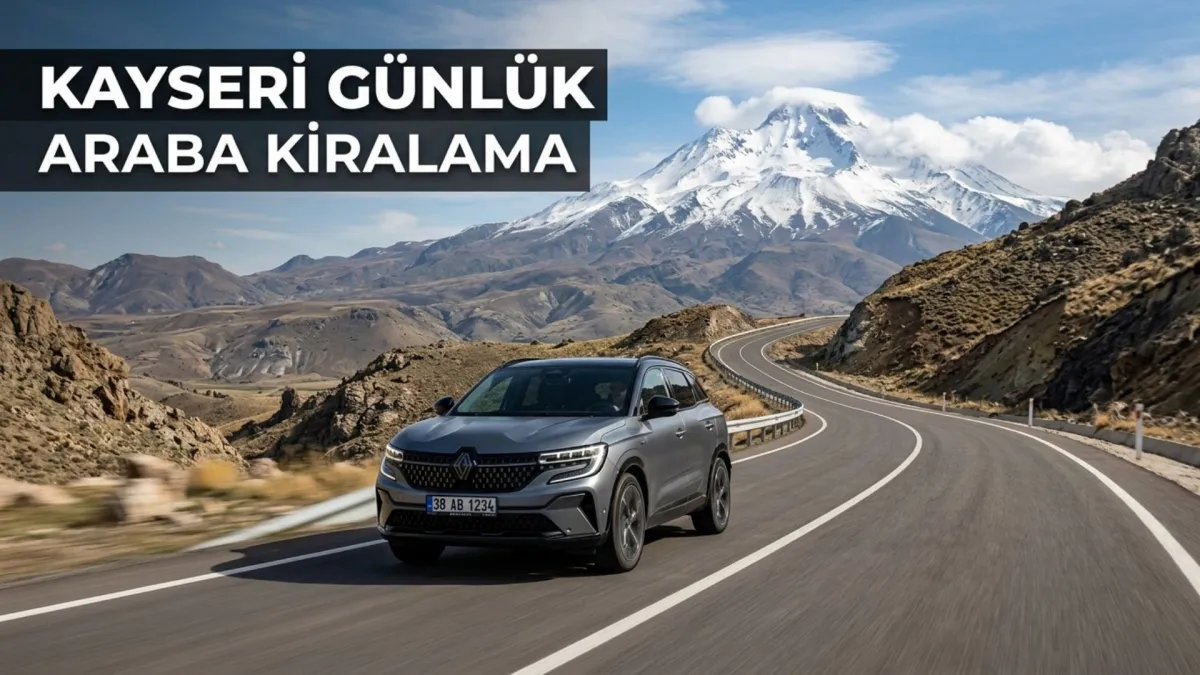 Kayseri Günlük Araç Kiralama